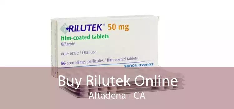 Buy Rilutek Online Altadena - CA