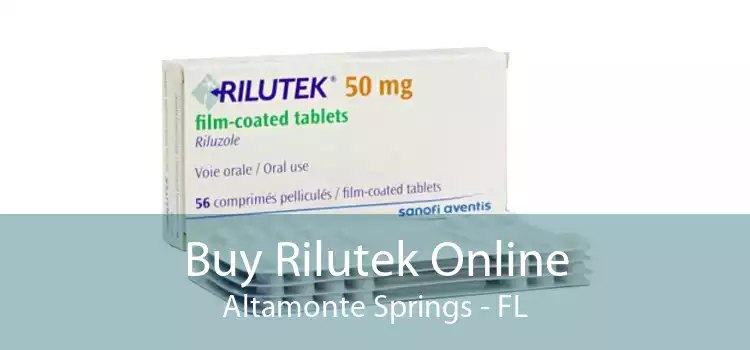 Buy Rilutek Online Altamonte Springs - FL