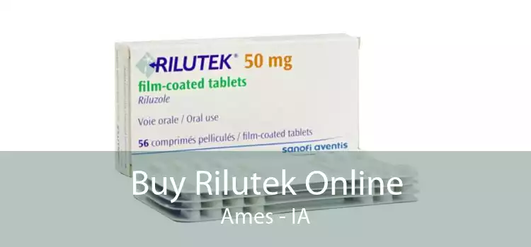 Buy Rilutek Online Ames - IA