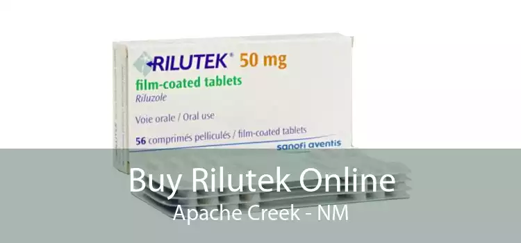 Buy Rilutek Online Apache Creek - NM