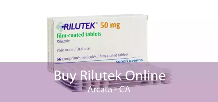 Buy Rilutek Online Arcata - CA