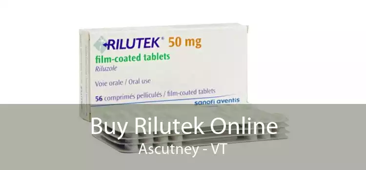 Buy Rilutek Online Ascutney - VT