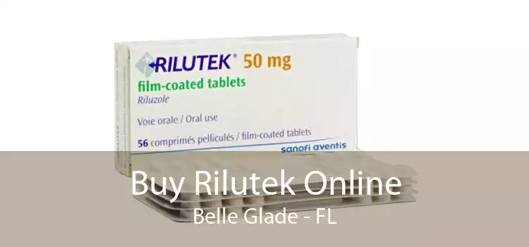 Buy Rilutek Online Belle Glade - FL