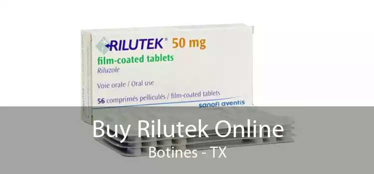 Buy Rilutek Online Botines - TX