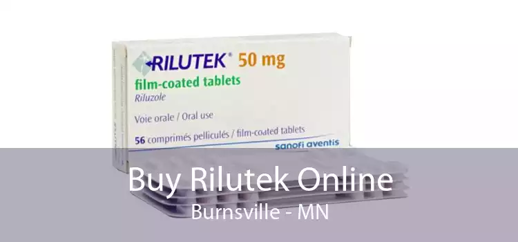Buy Rilutek Online Burnsville - MN