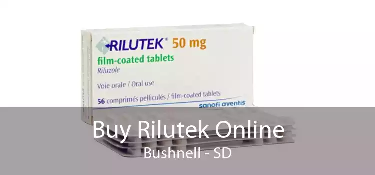 Buy Rilutek Online Bushnell - SD