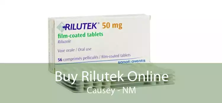 Buy Rilutek Online Causey - NM