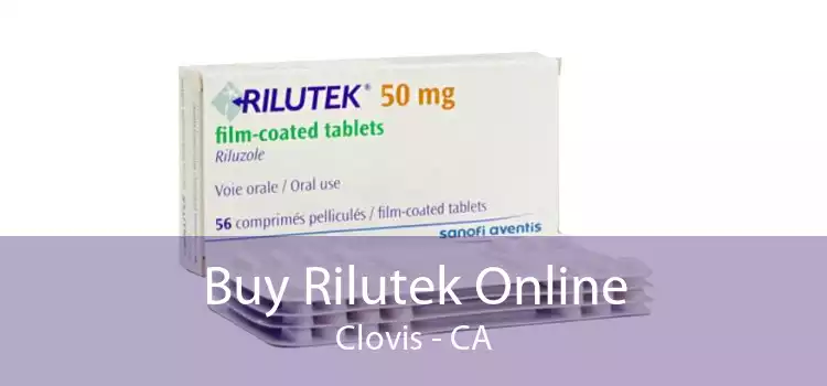 Buy Rilutek Online Clovis - CA