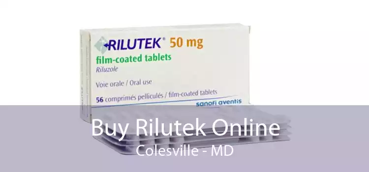Buy Rilutek Online Colesville - MD