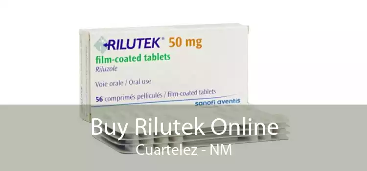 Buy Rilutek Online Cuartelez - NM