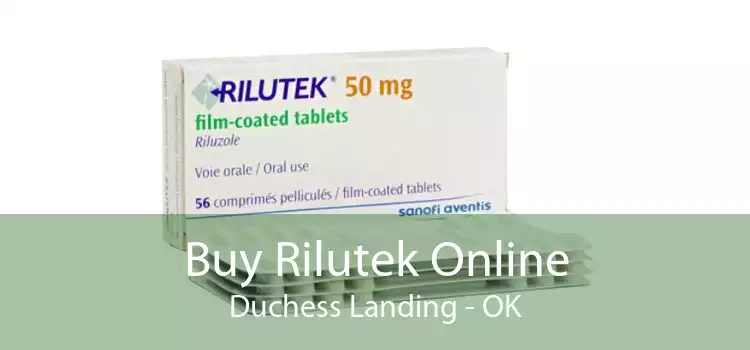 Buy Rilutek Online Duchess Landing - OK